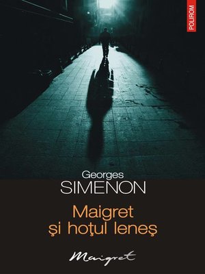 cover image of Maigret și hoțul leneș